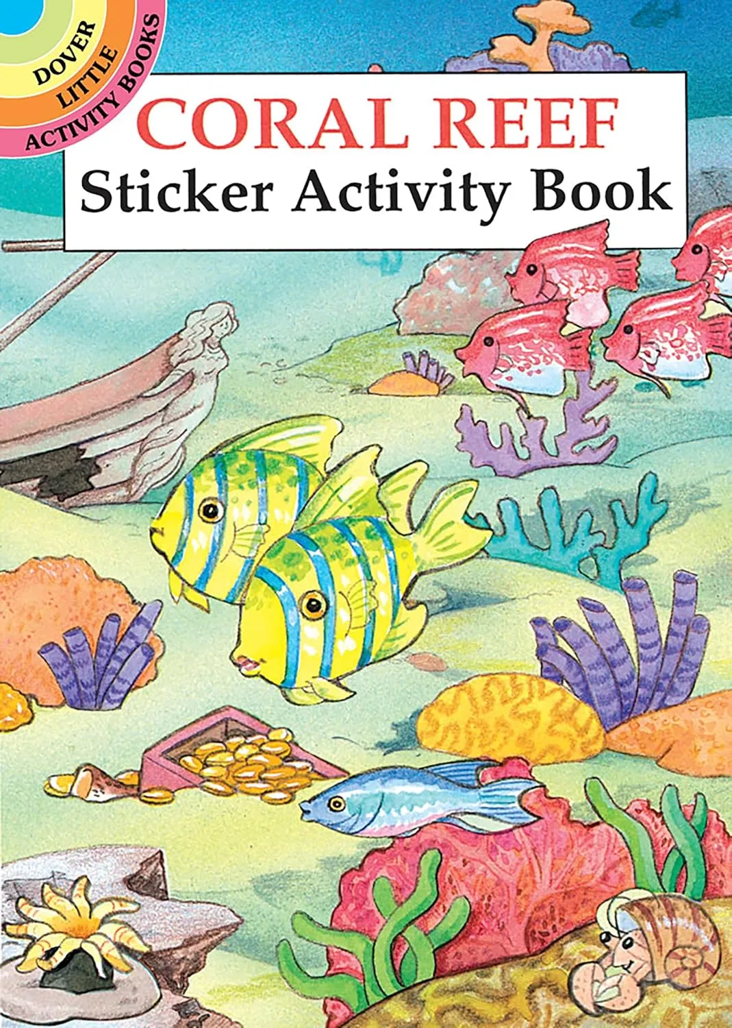 Coral Reef Sticker Activity Book (Dover Little Activity Books Stickers) Paperback  October 8, 1996