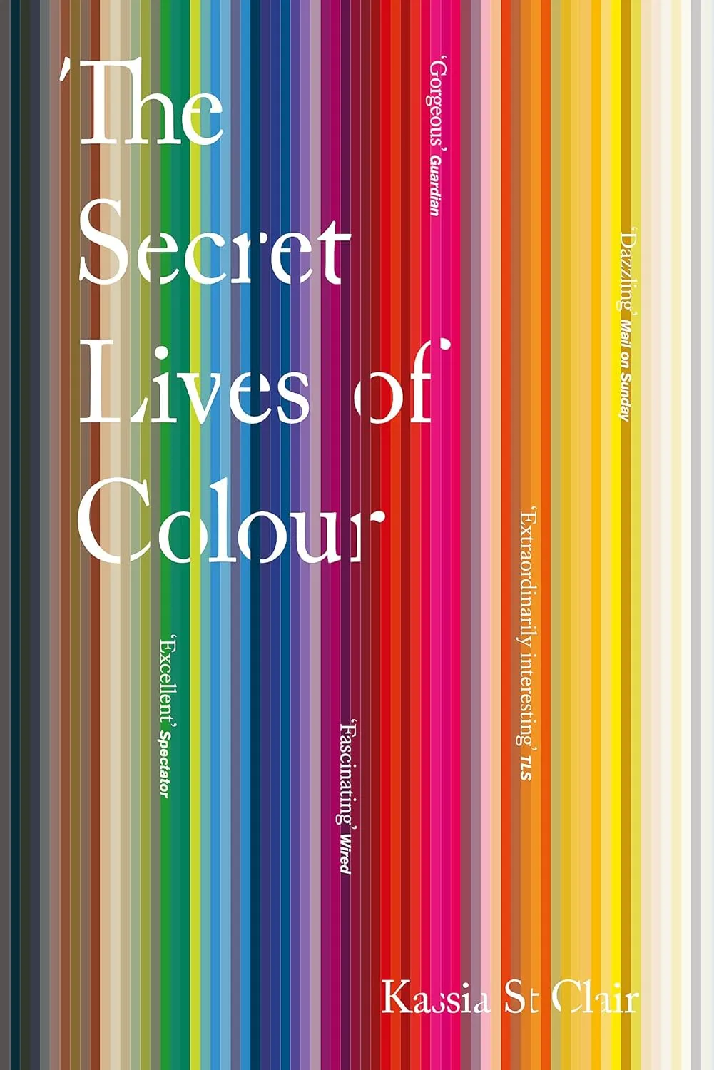Secret Lives Of Colour Paperback  International Edition, January 1, 2018