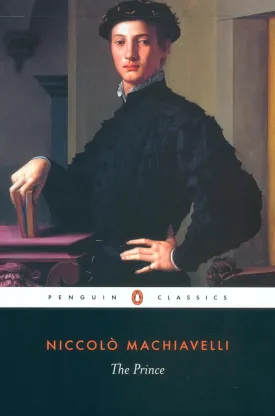 The Prince (Penguin Classics) Paperback  February 4, 2003 The Prince (Penguin Classics) Paperback  February 4, 2003